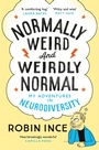 Cover: Normally Weird and Weirdly Normal - Macmillan