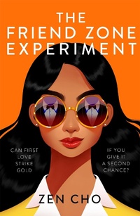 Enlarge image Cover: The Friend Zone Experiment - Macmillan