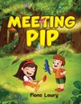 Cover: Meeting Pip - Austin Macauley Publishers Ltd