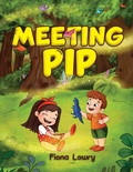 Cover: Meeting Pip - Austin Macauley Publishers Ltd