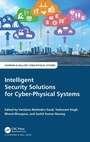 Cover: Intelligent Security Solutions for Cyber-Physical Systems - Chapman & Hall/CRC