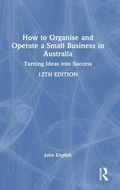 Cover: How to Organise and Operate a Small Business in Australia - Routledge