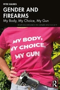 Cover: Gender and Firearms - Routledge