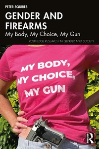 Abbildung von: Gender and Firearms - Routledge