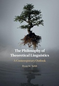 Cover: The Philosophy of Theoretical Linguistics - Cambridge University Press