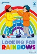 Cover: Readerful Rise: Oxford Reading Level 4: Looking for Rainbows - Oxford University Press