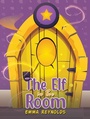 Cover: Elf in the Room - Austin Macauley Publishers Ltd