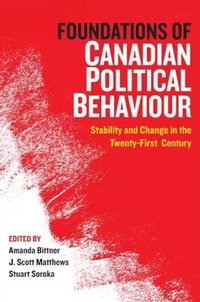 Enlarge image Cover: Foundations of Canadian Political Behaviour - University of Toronto Press