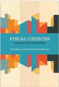 Cover: Fiscal Choices - University of Toronto Press