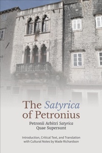 Abbildung von: The 'Satyrica' of Petronius - University of Toronto Press