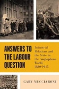 Cover: Answers to the Labour Question - University of Toronto Press