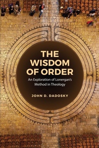 Enlarge image Cover: The Wisdom of Order - University of Toronto Press