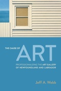 Cover: The Cause of Art - University of Toronto Press