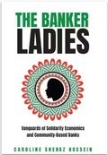 Cover: The Banker Ladies - University of Toronto Press