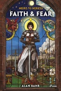 Cover: Heirs to Heresy: Faith & Fear - Osprey Publishing