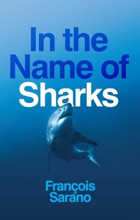 Abbildung von: In the Name of Sharks - Wiley