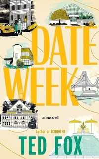 Enlarge image Cover: Date Week - Lake Union Publishing