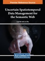 Cover: Uncertain Spatiotemporal Data Management for the Semantic Web - IGI Global