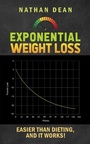 Cover: Exponential Weight Loss - Austin Macauley Publishers LLC