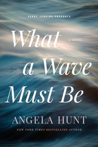 Enlarge image Cover: What a Wave Must Be - Focus on the Family