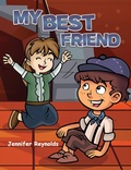 Cover: My Best Friend - Austin Macauley Publishers LLC