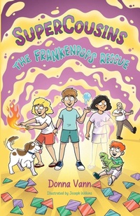 Enlarge image Cover: SuperCousins: The Frankenpops Rescue - Slow Gecko Books