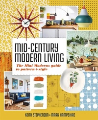 Abbildung von: Mid-Century Modern Living - Octopus Publishing Group