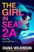 Cover: The Girl in Seat 2A - Boldwood Books Ltd