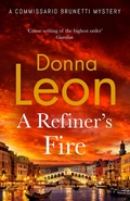 Cover: A Refiner's Fire - Hutchinson Heinemann