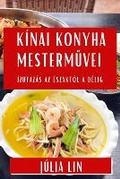 Cover: Kinai Konyha Mestermuvei - Julia Lin