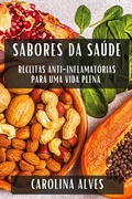 Cover: Sabores da Saude - Carolina Alves