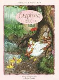 Enlarge image Cover: Daphne the Forgetful Duck - Brolly Books
