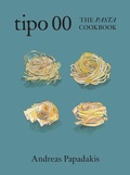 Cover: Tipo 00 The Pasta Cookbook - Murdoch Books