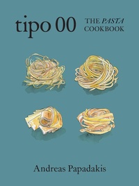 Abbildung von: Tipo 00 The Pasta Cookbook - Murdoch Books