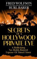 Cover: Secrets of a Hollywood Private Eye - WildBlue Press