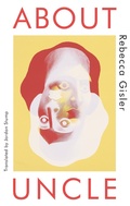 Cover: About Uncle - Two Lines Press
