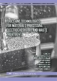Abbildung von: Tools and Technologies for Materials Processing, Electrochemistry and Waste Treatment - Trans Tech Publications Ltd