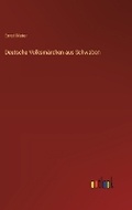 Cover: Deutsche Volksm?rchen aus Schwaben - Outlook Verlag