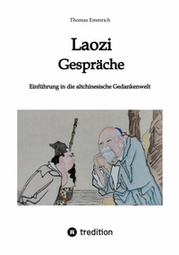 Abbildung von: Laozi - Gespräche - tredition