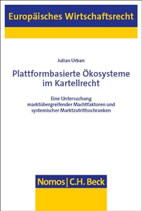 Abbildung von: Plattformbasierte Ökosysteme im Kartellrecht - Nomos