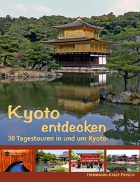 Abbildung von: Kyoto entdecken - Books on Demand