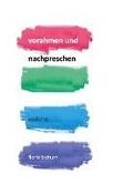 Cover: vorahmen und nachpreschen - Books on Demand