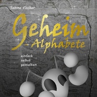 Enlarge image Cover: Geheim Alphabete - Books on Demand