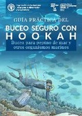 Abbildung von: Guia practica del buceo seguro con hookah - Food & Agriculture Organization of the United Nations (FAO)