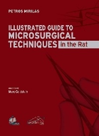 Abbildung von: Illustrated Guide to Microsurgical Techniques in the Rat - Broken Hill Publishers Ltd