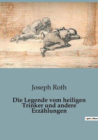 Abbildung von: Die Legende vom heiligen Trinker und andere Erzaehlungen - Culturea