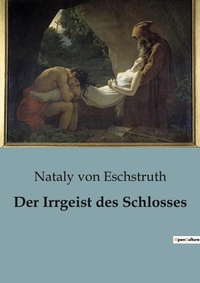 Abbildung von: Der Irrgeist des Schlosses - Culturea