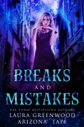 Cover: Breaks And Mistakes (Amethyst's Wand Shop Mysteries, #12) - Twin Souls Publishing