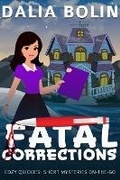 Cover: Fatal Corrections (Cozy Quickies) - Gettin' Cozy