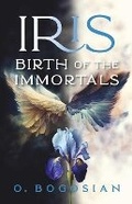 Cover: Iris Birth of the Immortals - Bookbaby